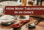 How Many Tablespoons in an Ounce: Easy Kitchen Guide